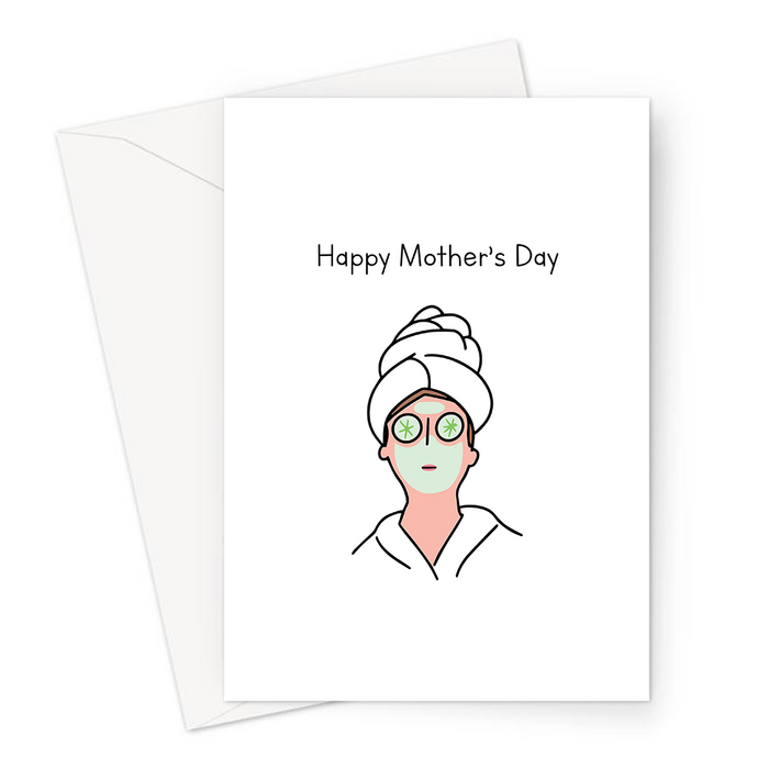 Happy Mother's Day Greeting Card | Funny Mother's Day Card For Mum, Thank You, Spa, Face Mask, Relax