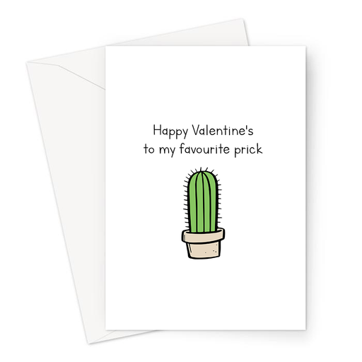 Happy Valentine's To My Favourite Prick Greeting Card | Rude, Funny Valentine's Card, For Him, For Her, Cactus Doodle, Cacti