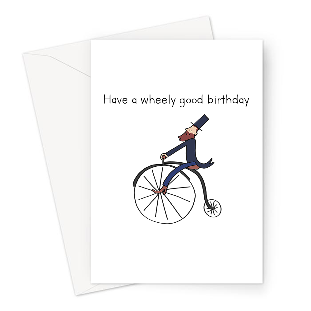 Have A Wheely Good Birthday Greeting Card Funny Joke Bike Wheel