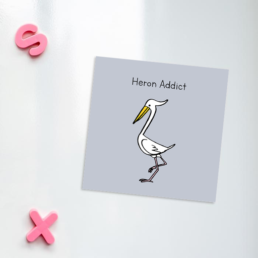 Heron Addict Magnet | Pun Gift For Twitchers, Bird Watcher, Nature Enthusiast, Ornithology, Birdwatching