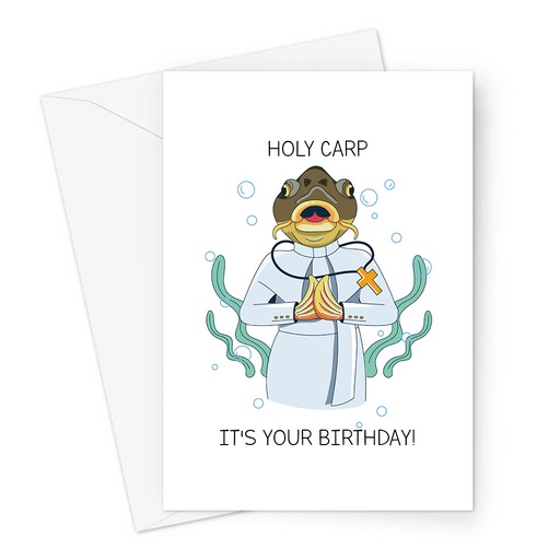 Holy Carp It's Your Birthday! Greeting Card | Funny Fish Pun Birthday Card, Carp Dressed As The Pope, Holy Crap Carp Pun, Religion Pun