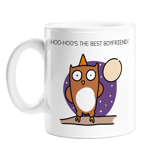 Hoo-Hoo's The Best Boyfriend? Mug | Funny Owl Pun Mug For Him, Owl Sat On A Branch Wearing A Party Hat, Love Gift For Boyfriend
