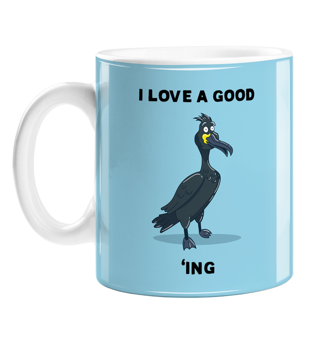 I Love A Good Shag'ing Mug | Funny Shag Bird Pun Coffee Mug, Love A Good Shagging, Innuendo, Innapropriate Mug