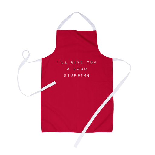 I'll Give You A Good Stuffing Apron | Funny, Deadpan Christmas Apron For Him, Stuffing Sex Joke