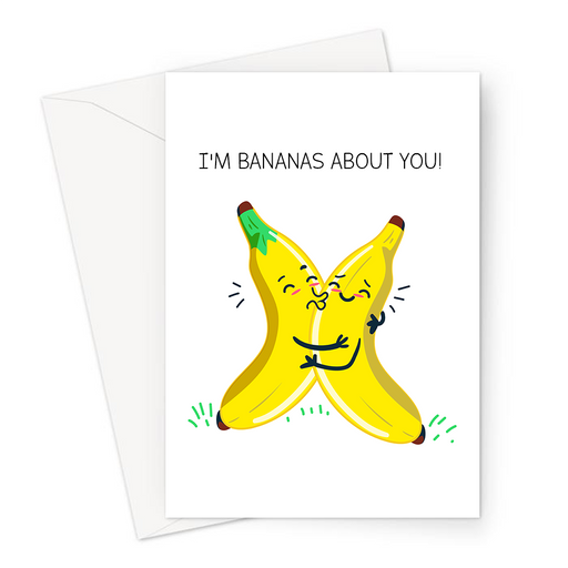 I'm Bananas About You! Greeting Card | Cute, Funny Fruit Pun Valentine's Card, Love, Two Bananas Hugging And Kissing, I'm All Yours, Crazy About You