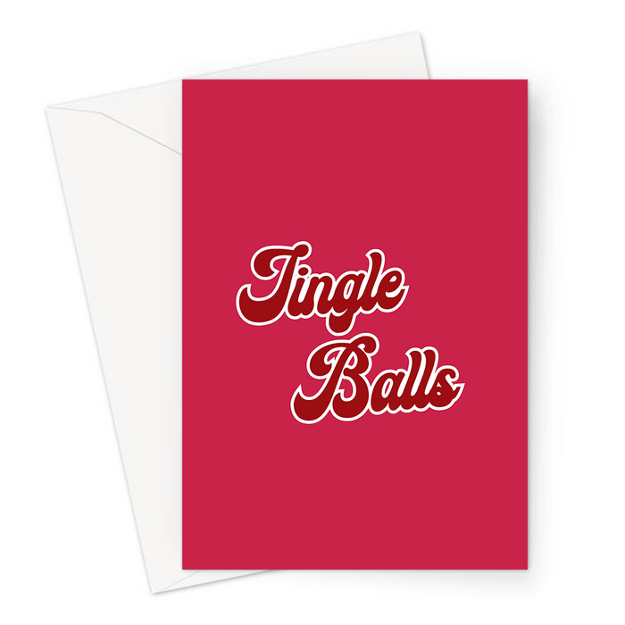 Jingle Balls Christmas Greeting Card | Funny Christmas Card, Rude Christmas Carol Pun, Jingle Bells