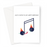 Just A Note To Say Happy Birthday Greeting Card | Funny, Cute, Musical Note Pun Birthday Card, Musical Note Celebrating
