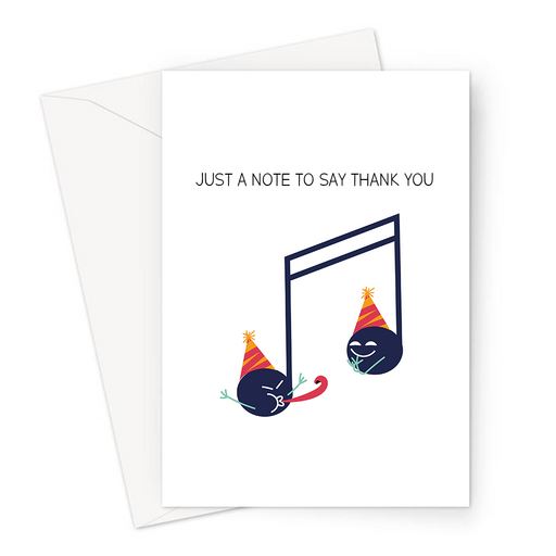 Just A Note To Say Thank You Greeting Card | Funny, Cute, Musical Note Pun Thank You Card, Musical Note Celebrating In Party Hats