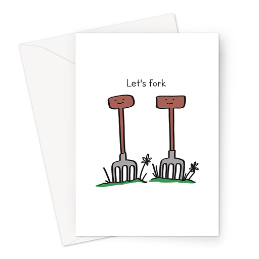Let's Fork Greeting Card | Rude Valentine's Card For Gardener, Her, Him, Let's Fuck, Gardening Pun