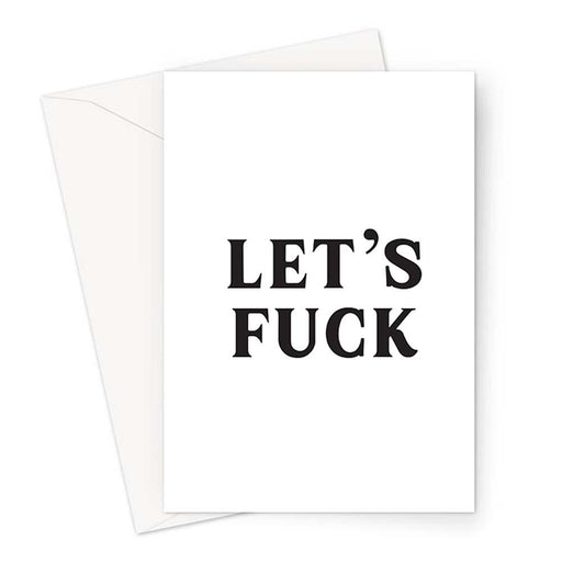 Let's Fuck Greeting Card | Profanity Anniversary Card, Funny Valentine's Card, Rude Card For Him, For Her, Vintage Typography