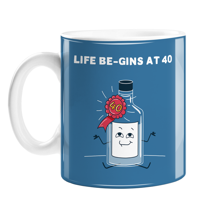 Life Be-gins At 40 Mug | Funny 40th, Fortieth Birthday Gift For Forty Year Old, Gin Pun, Happy Gin Bottle, Life Begins At 40