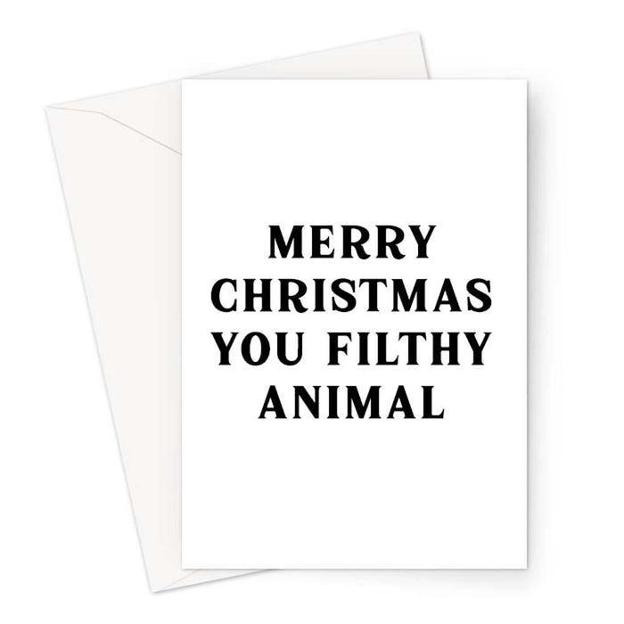 Merry Christmas You Filthy Animal Greeting Card | Funny Christmas Card, Rude Christmas Card, Vintage Typography, Movie Quote