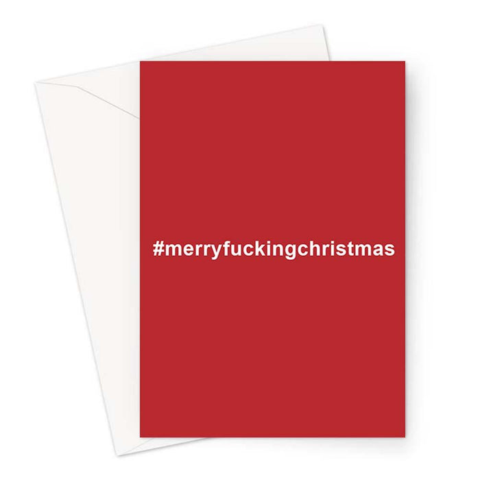 #merryfuckingchristmas Greeting Card | Funny, Rude Christmas Card, Hashtag, Profanity, Red And White