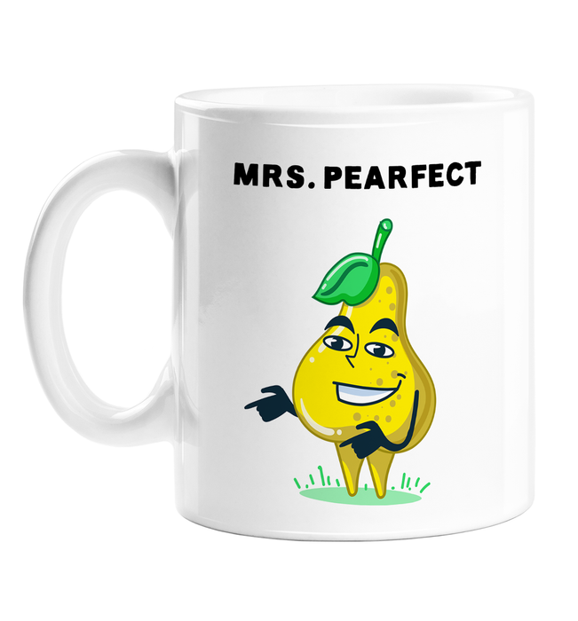 Mrs. Pearfect Mug | Funny Mrs Perfect Gift For Her, For Wife, Smug looking Pear Illustration, Fruit Pun
