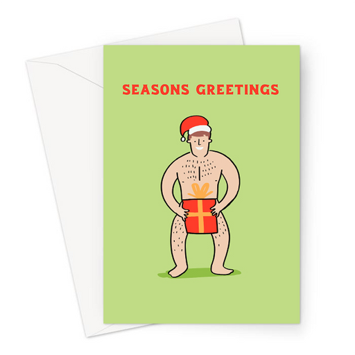 Naked Man With Santa Hat Seasons Greetings Greeting Card | Funny Christmas Card, LGBT, Nude Man In Santa Hat Holding Present