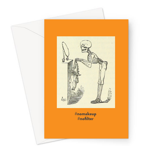 #nomakeup #nofilter Greeting Card | Hashtag Joke Vintage Card, Skeleton Looking At Itself In The Mirror Holding A Wig, 