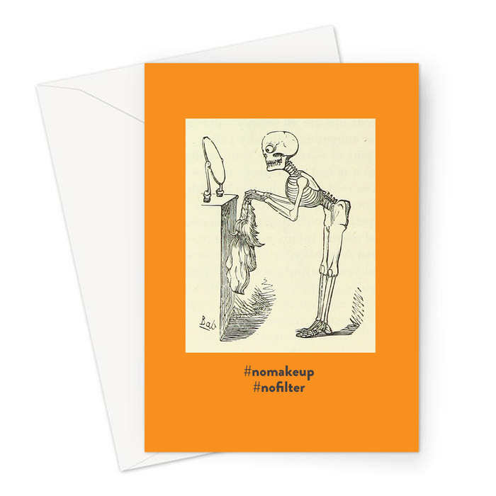 #nomakeup #nofilter Greeting Card | Hashtag Joke Vintage Card, Skeleton Looking At Itself In The Mirror Holding A Wig,