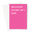 Obligatory Mother's Day Card. Greeting Card | Deadpan, Dry Humour, Pink Card For Mum, Mother