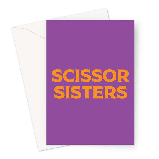 Scissor Sisters Greeting Card | LGBTQ+ Greeting Cards, LGBT Greeting Cards, Greeting Cards For Lesbians, Pop Art