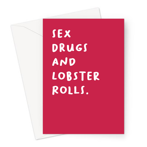 Sex Drugs And Lobster Rolls. Greeting Card | Funny Dad Joke Card In Red, Sex Drugs And Rock N Roll Pun