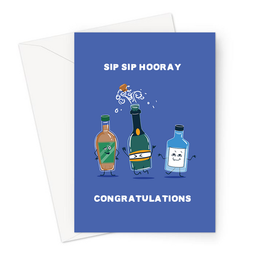 Sip Sip Hooray Congratulations Greeting Card | Hip Hip Hooray Congratulations, Alcohol Bottles Celebrating, Graduation, Exams, Champagne, Whiskey, Gin
