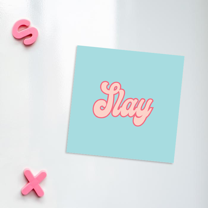 Slay Fridge Magnet | LGBTQ+ Gifts, LGBT, Slay Queen, Hype Gift For Friend, Slay All Day, Groovy Seventies Style Magnet