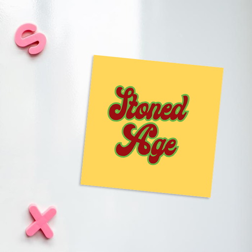 Stoned Age Fridge Magnet | Weed Magnet, Gift For Stoner, Weed Smoker, Cannabis, Marijuana, Hash, Dope, Pot, Stone Age Pun