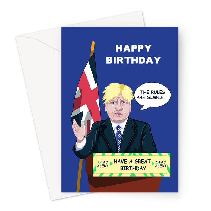 The Rules Are Simple... Have A Great Birthday Greeting Card | Lockdown Joke Happy Birthday Card, Politics, Boris Johnson, Press Conference Illustration