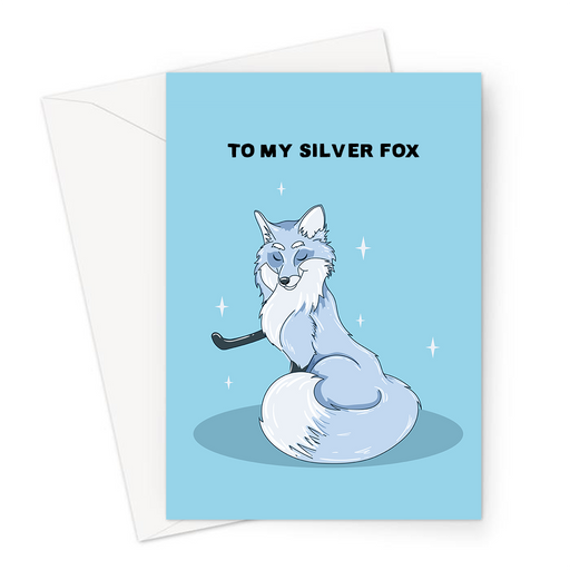 To My Silver Fox Greeting Card | Handsome Silver Fox Illustration Love Card, For Good Looking Older Man, For Husband, For Boyfriend, Anniversary