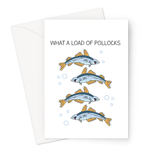 What A Load Of Pollocks Greeting Card | Funny Sympathy Card, Group Of Pollocks Illustration, Fish Pun, Break Up And Divorce, Sorry