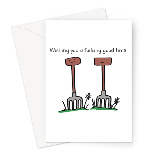 Wishing You A Forking Good Time Greeting Card | Funny Leaving Card For Gardener, Her, Him, Going Away Travelling, Gardening Pun