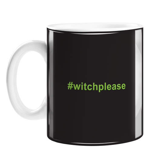 #witchplease Mug | Bitch Please Pun, Halloween, Hashtag, Witches, Hag, Spooky