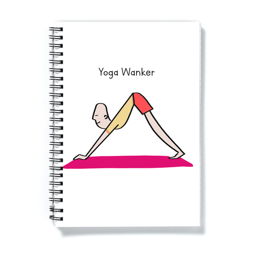 Yoga Wanker A5 Notebook |  Rude Gift For Yoga Lover, Yogi In Downward Dog Position Doodle, Notepad, Journal, Diary, Namaste