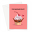 You Bake Me Crazy Greeting Card | Funny, Baking Pun Love Card, Smilling Happy Cupcake, Cute Valentine's Card, Anniversary, You Make Me Crazy, Muffin
