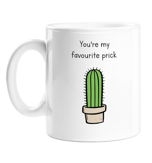You're My Favourite Prick Mug | Rude Gift For Him, For Her, Funny Valentines, Prick Pun Cactus Mug, Cacti 