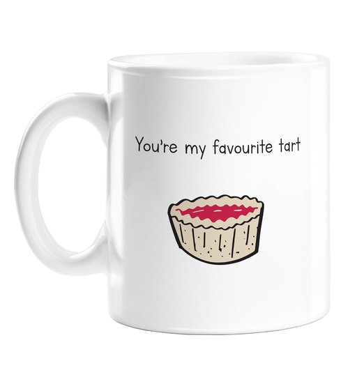 You're My Favourite Tart Mug | Funny, Rude Gift For Her, LGBTQ+, Tart Doodle