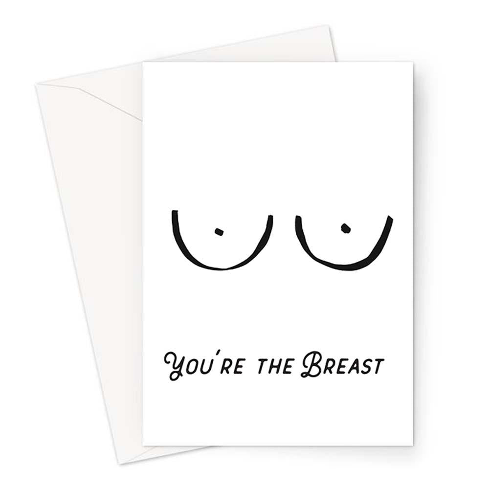 Rude Cheeky Greeting Card - 'I'm So Glad You Got That Off Your Chest' Boob Pun